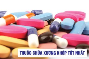 thuoc-chua-xuong-khop-tot-nhat